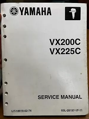 2003 Yamaha Outboard Service Manual VX200C VX225C LIT-18616-02-74 2004 • $42