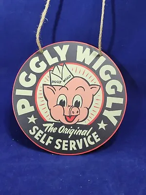 Piggly Wiggly Grocery Store Vintage Style Round Sign ~ 7.5 Inches • $7.95