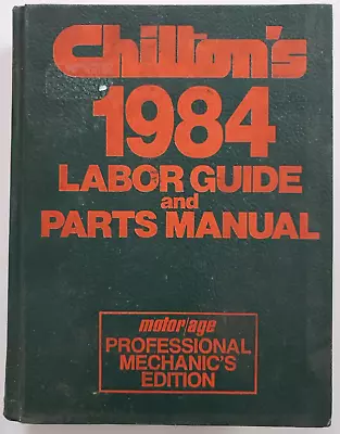 1983 Chilton's Motor Age Labor Guide & Parts Manual Cars & Light Trucks • $14.99