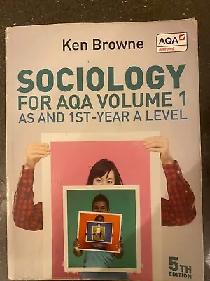 £5.99 • Buy Sociology For AQA Volume 1,  AS & 1st Yr A Level 5th Edition By Ken Browne