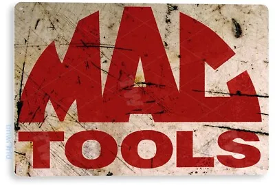 TIN SIGN Mac Tools Rust Tool Box Garage Equipment Metal Sign Decor B274  • $10.25