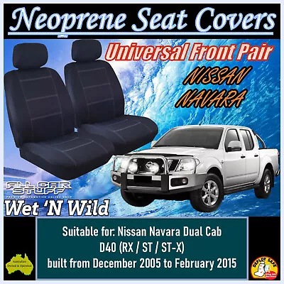 Neoprene Front Seat Covers Suitable For Nissan Navara D40: 12/2005 To 02/2015 • $89.99