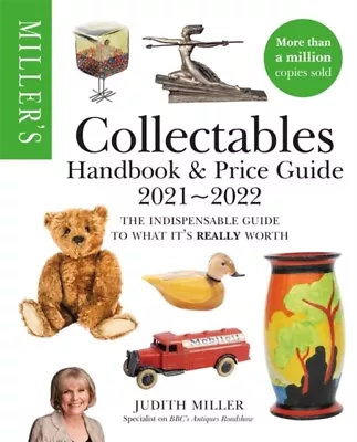 Judith Miller - Miller's Collectables Handbook  Price Guide 2021- - J245z • £26.39