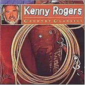 Kenny Rogers : Country Classics CD (1997) Highly Rated EBay Seller Great Prices • £2.28