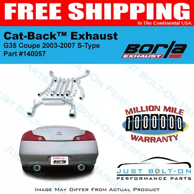 Borla S-Type Exhaust For 03-07 Infiniti G35 Coupe 140057 • $1915.99