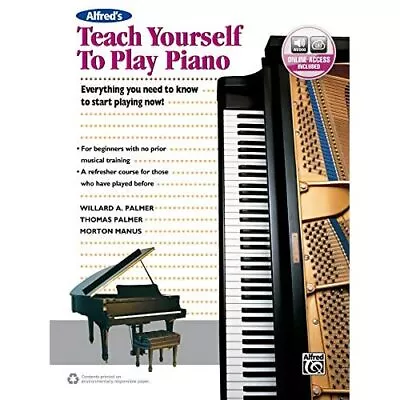 £13.79 • Buy Alfred's Teach Yourself To Play Piano: Everything You N - Paperback NEW Morton M