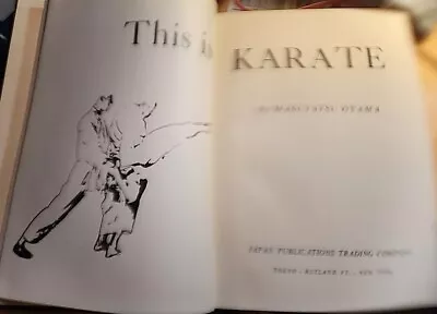 This Is Karate By Masutatsu Oyama  (October 1965 2nd Printing) No Dustjacket • $69.99