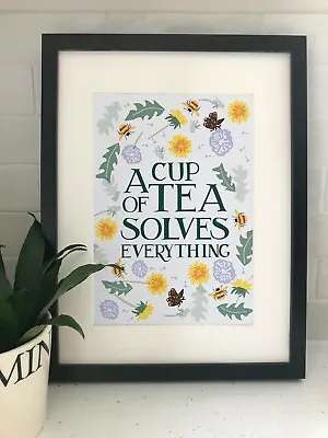 £9.99 • Buy DIFFERENT DESIGNS Emma Bridgewater Inspired A Cup Of Tea Solves Everything Print