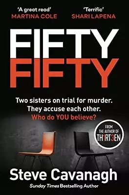 Fifty-Fifty: The Richard And Judy Bookclub Pick And Explos... By Cavanagh Steve • $6.73