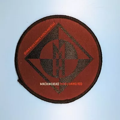 Machine Head The Burning Red 1999 Woven Vintage Patch Metal Band • $15