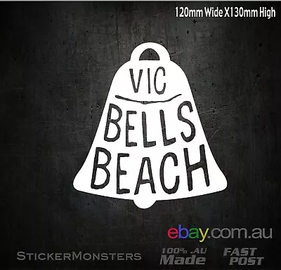 BELLS BEACH PRO Sticker Decal 130mmH Surfing Surf Victoria Hells Bells Pro Aust • $6.49