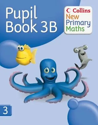 Collins New Primary Maths - Pupil Book 3B By Peter Clarke • £2.74