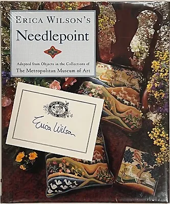 New/Signed: Erica Wilson NEEDLEPOINT Hardcover Adapted Objects Metro Museum Art • $19.95