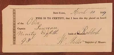 Unusual 1847 New York Certification Receipt For Manure Rubbish On The Ship Olive • $5.99