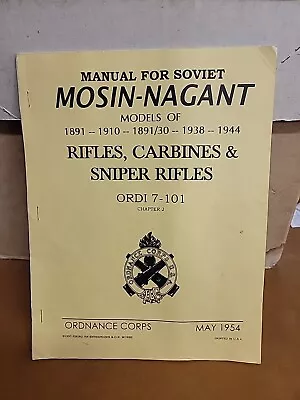 Manual For Soviet Mosin-Nagant Rifles - Models Of 1891-1910 1891/30 1938-1944 • $7.65