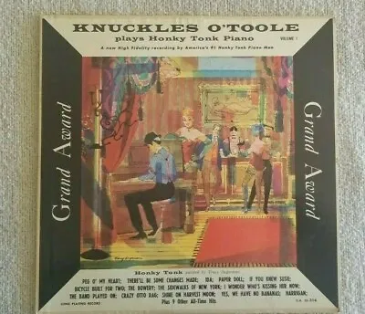 Knuckles O'Toole ‎– Plays Honky Tonk Piano Volume 1 / G.A. 33-314 / Mono LP 1955 • $20