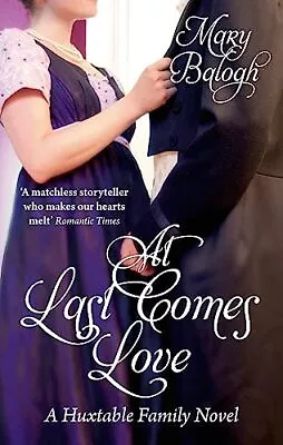 At Last Comes Love: Number 3 In Series (Huxtables) By Balogh Mary Paperback The • £3.50