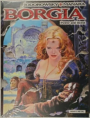 Alejando Jodorowsky & Milo Manara - BORGIA: POWER AND INCEST [Heavy Metal HC] • $29.99