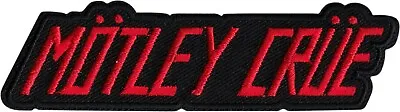 Patch -  Motley Crue Logo Heavy Metal 80s Rock Music Band 4.25  Iron On #89234 • $11.99