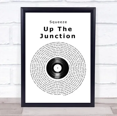 Up The Junction Vinyl Record Song Lyric Quote Music Print • £64.95