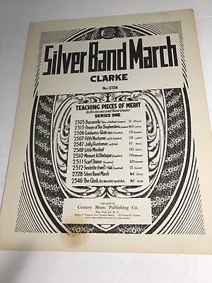 Sheet130 Sheet Music Silver Band March By Jay Lee Clarke Century Music Publ • $4.25