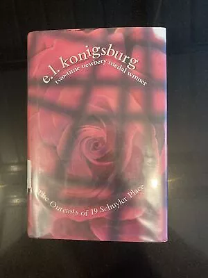 The Outcasts Of 19 Schuyler Place By E. L. Konigsburg HCDJ 1st Edition 2004 • $2.56