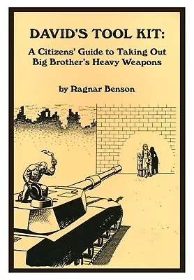 David's Tool Kit: A Citizens Guide...by Ragnar Benson PB 1996 Loompanics  W1 • $62.95