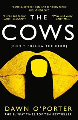 £3.48 • Buy The Cows By Dawn O’Porter