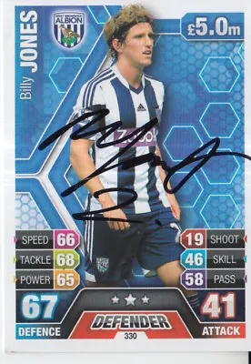 Billy Jones Hand Signed West Brom Match Attax Card 13/14. • £2.99