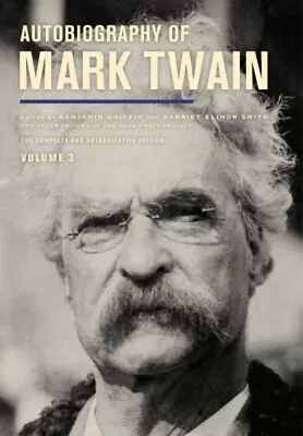 Autobiography Of Mark Twain Volume 3 : The Complete And Authorit • $22.43