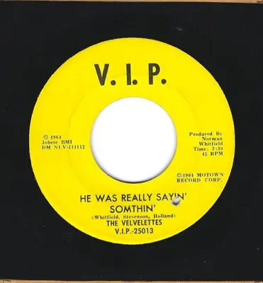 MOTOWN SOUL 45  The  Velvelettes  V.I.P.  25013  *yellow Label* • $15