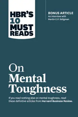 HBR's 10 Must Reads On Mental Toughness (with Bonus Interview Post-Traum - GOOD • $4.57