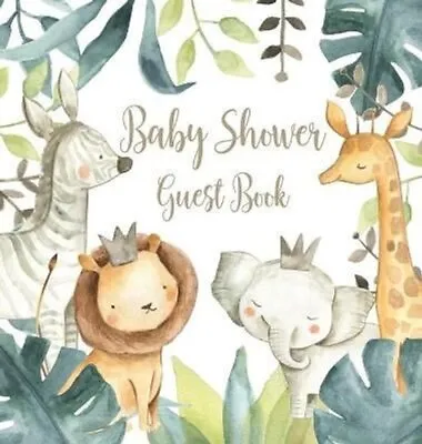 Safari Baby Shower Guest Book (Hardcover) By Bell 9781839900723 | Brand New • £18.04
