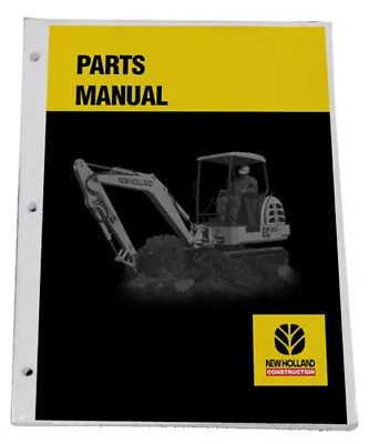 NEW HOLLAND EC35 Excavator Parts Catalog Manual - Part# 73185755 • $55.37