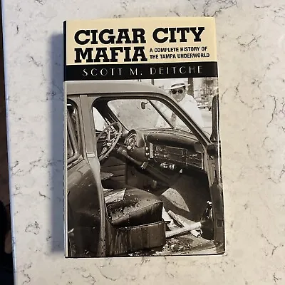 Cigar City Mafia: A Complete History Of The Tampa Underworld • $15.99