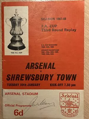 Arsenal Shrewsbury Town FA Cup 1967 1968  Hand Signed By Jack Kelsey • £4.99