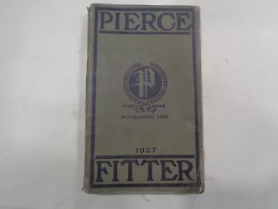 Pierce Fitter Catalog 1927 Vintage Steam Boilers Radiators Hardware Plumbing • $19.99