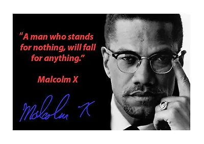 Malcolm X Quote A4 Reproduction Autograph Photograph Poster Choice Of Frame • £11.20