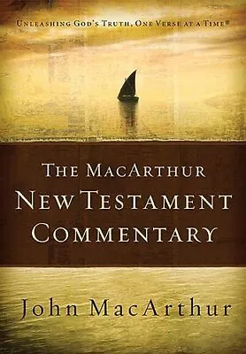 The MacArthur New Testament Commentary: Unleashing God's Truth One Verse At... • $15.99