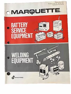 1979 Applied Power Catalog. Marquette Battery Service & Welding Equipment Vtg • $14.99
