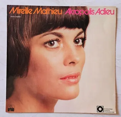 Mireille Mathieu  - Akropolis Adieu - LP  - 1972 - Ariola Sonderauflage • £4.28