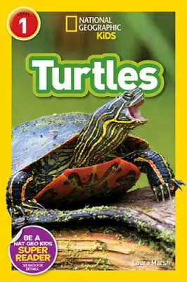 National Geographic Readers: Turtles - Paperback By Marsh Laura - GOOD • $3.73