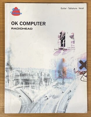 Ok Computer Radiohead: Guitar Tablature Vocal • £2.99