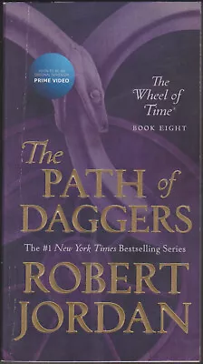 The Path Of Daggers Robert Jordan. The Wheel Of Time 8 • $7.50