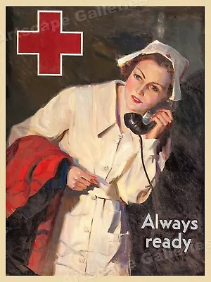 C1940s “Always Ready” Vintage Style Medical Nursing War Poster - 24x32 • $24.95