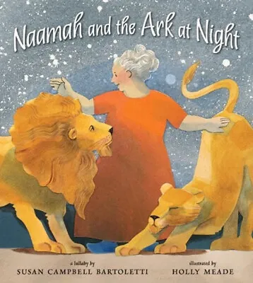 Naamah And The Ark At Night Hardcover Susan Campbell Bartoletti • $5.89