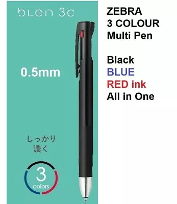 ZEBRA BLEN 3 Colour Multi Ink Ballpoint Pen 0.5mm 3C (BLACK BLUE RED) -1x Only • $14.95