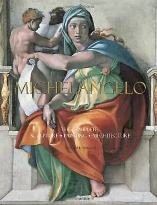 Michelangelo: The Complete Sculpture Painting Architecture • $16.41