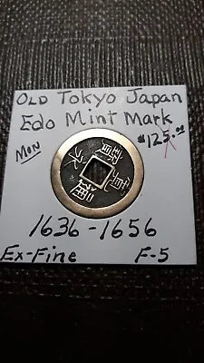 $9.95 • Buy Shogunate Edo Mint Bun Mark (Old Tokyo) Japan 1636-1656  1 Mon Ex-Fine  Lot  F-5