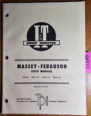 I&T Massey Ferguson MF 1105 1135 1155 Shop Service Manual MF-31 1976 • $25
